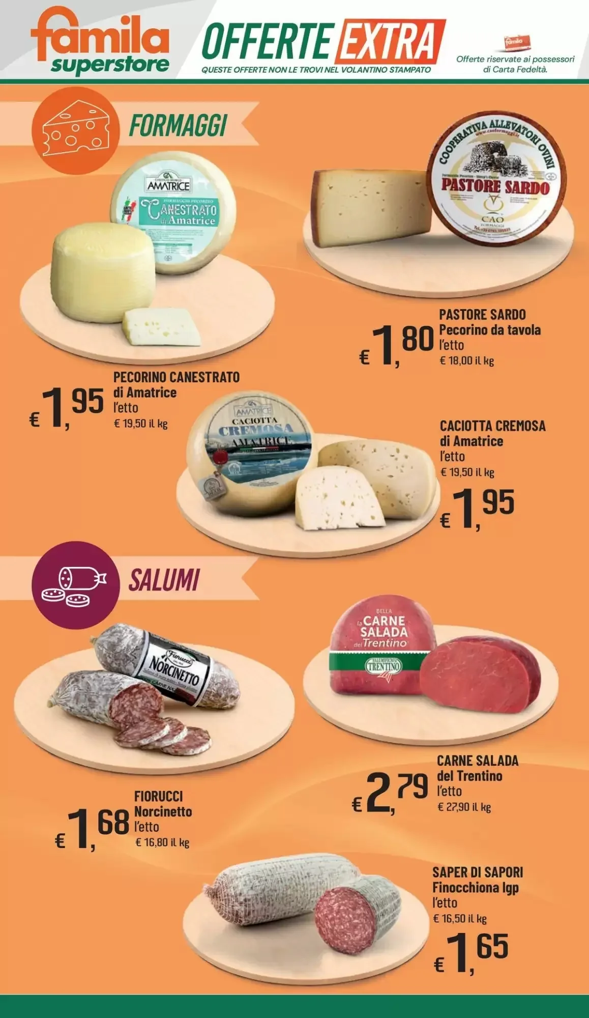 Volantino Famila Superstore Volantino Famila Superstore pagina 25