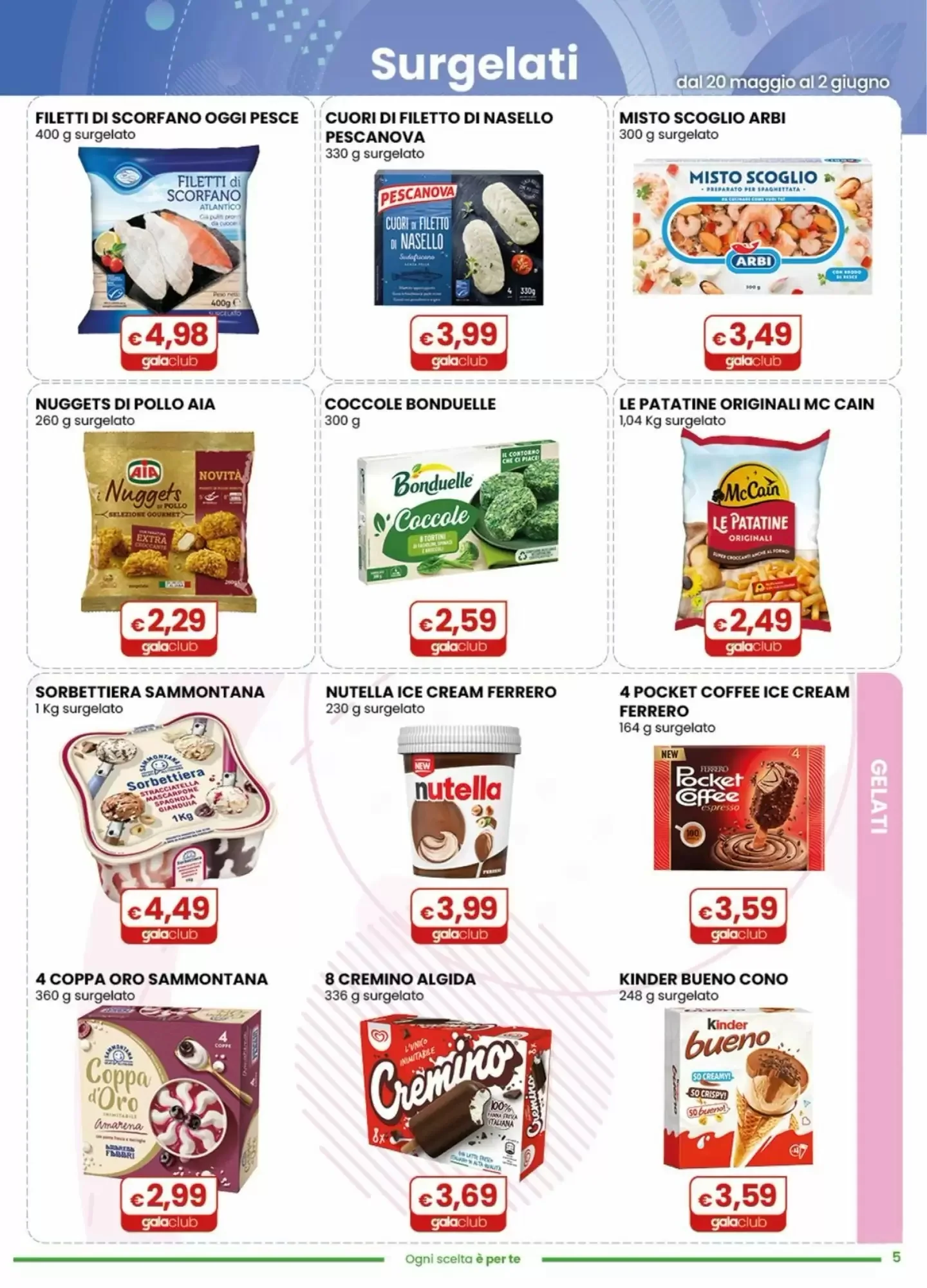 Volantino Gala Supermercati Volantino Gala Supermercati pagina 5