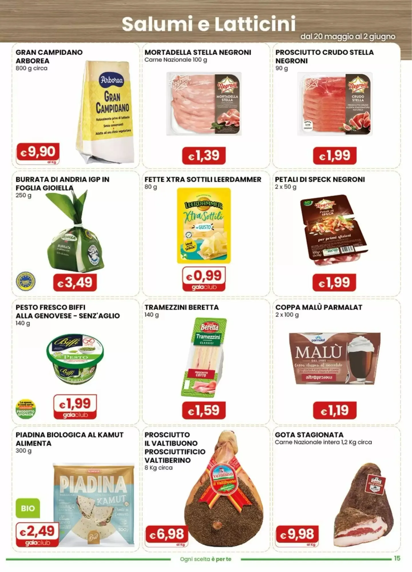 Volantino Gala Supermercati Volantino Gala Supermercati pagina 15