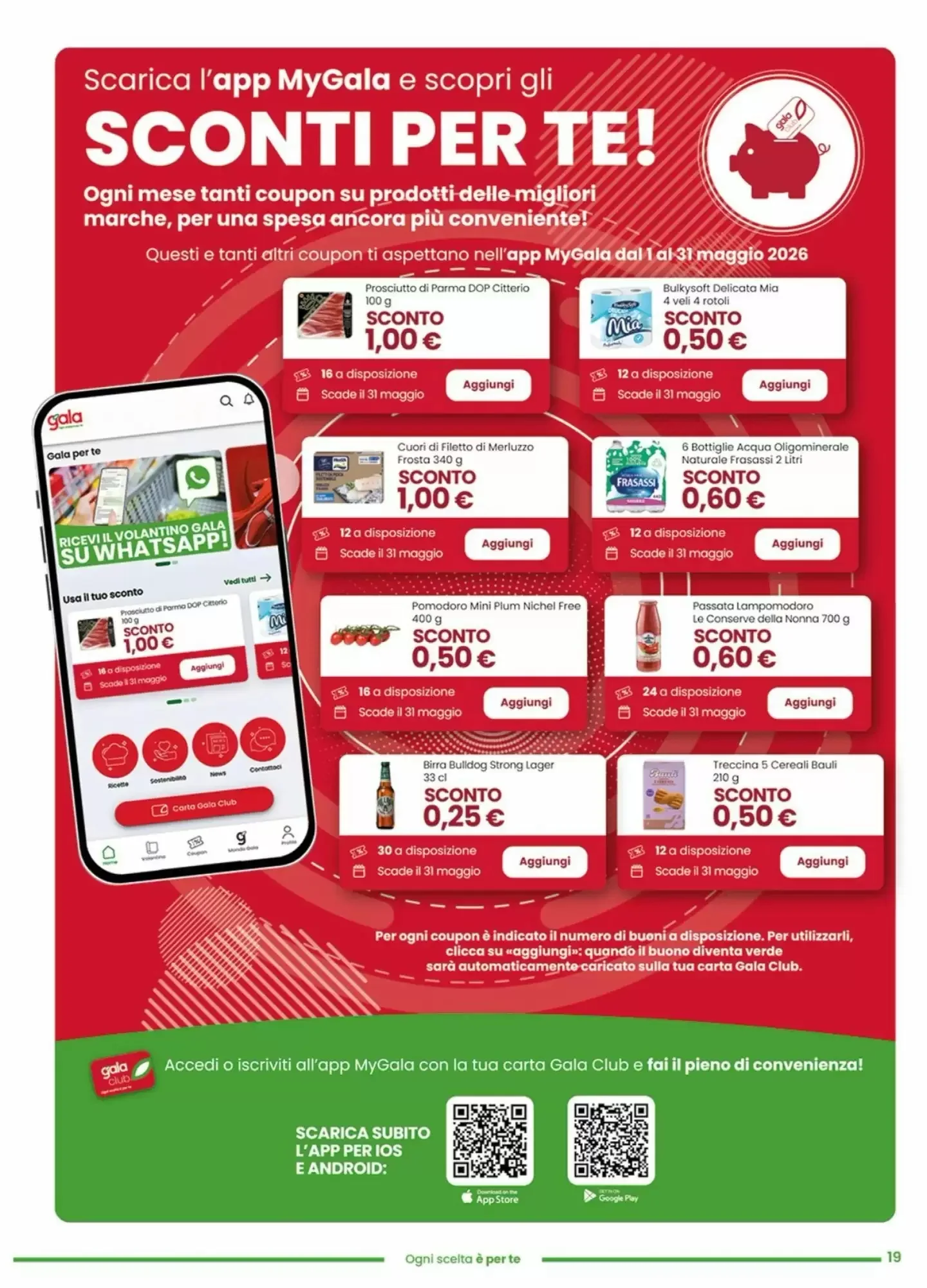 Volantino Gala Supermercati Volantino Gala Supermercati pagina 19