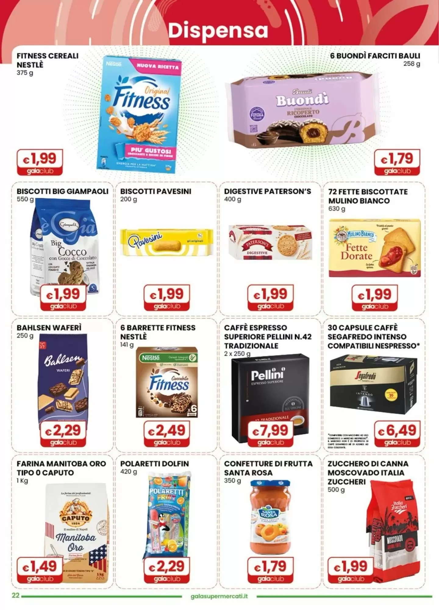 Volantino Gala Supermercati Volantino Gala Supermercati pagina 22