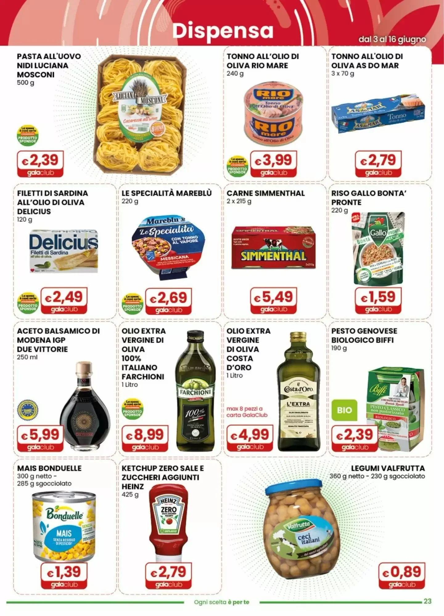Volantino Gala Supermercati Volantino Gala Supermercati pagina 23