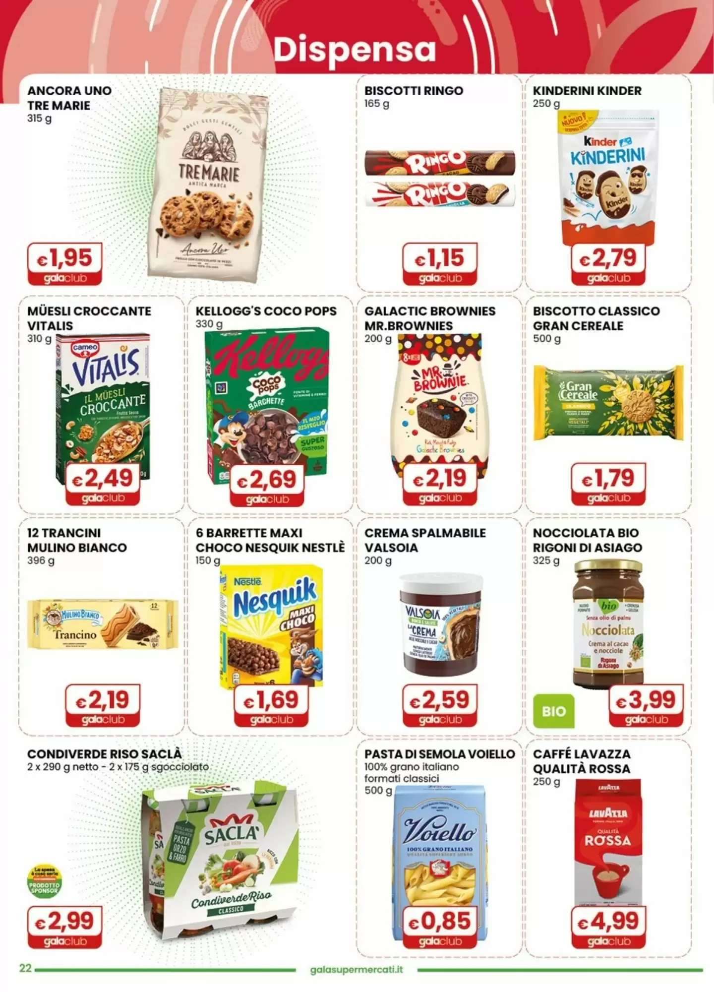 Volantino Gala Supermercati Volantino Gala Supermercati pagina 22