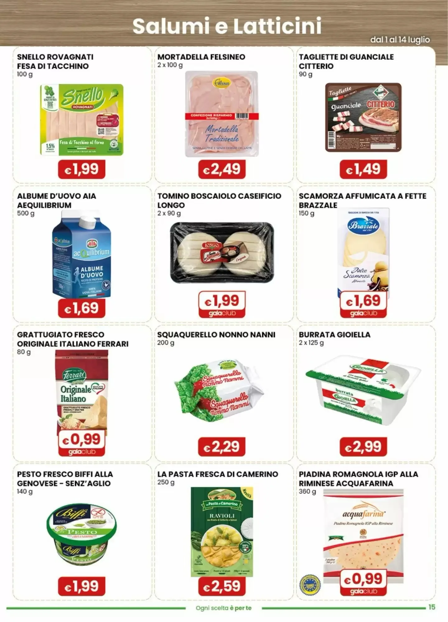 Volantino Gala Supermercati Volantino Gala Supermercati pagina 15