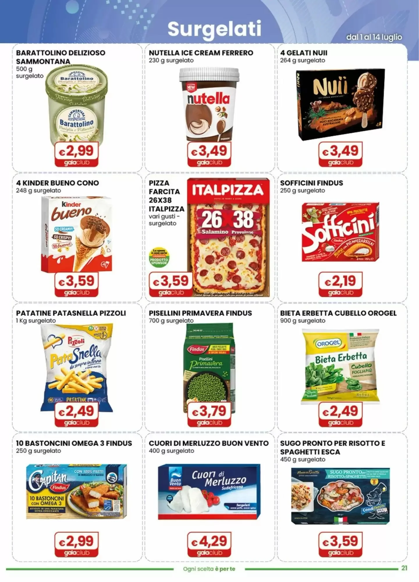 Volantino Gala Supermercati Volantino Gala Supermercati pagina 21