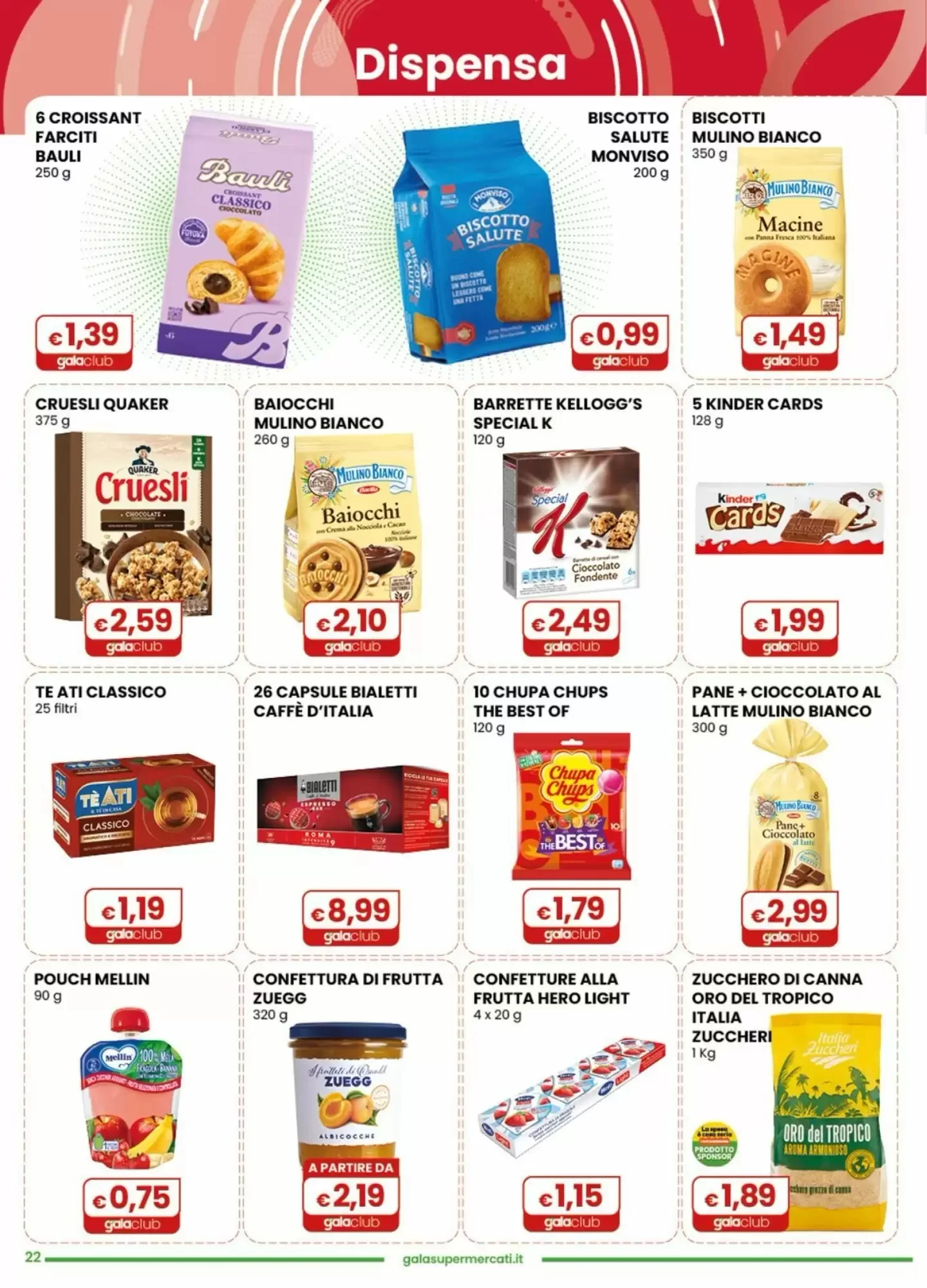 Volantino Gala Supermercati Volantino Gala Supermercati pagina 22