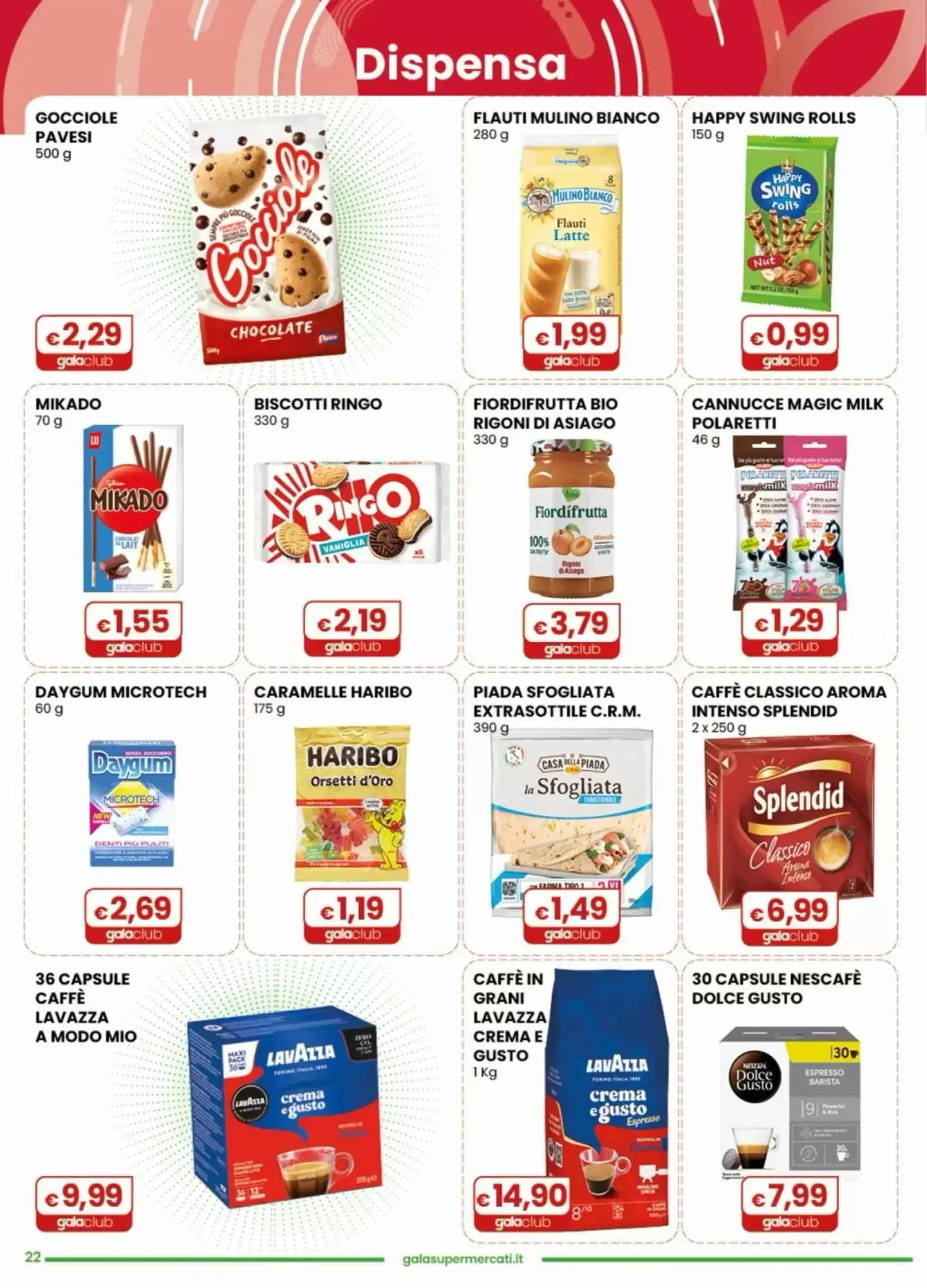 Volantino Gala Supermercati Volantino Gala Supermercati pagina 22