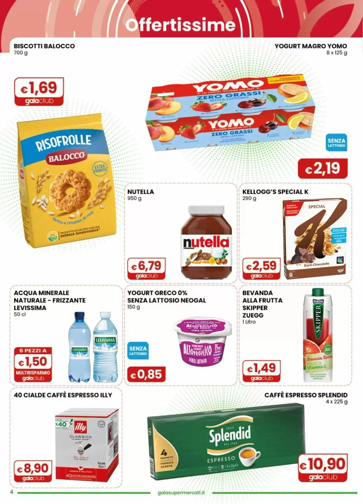 Volantino Gala Supermercati Volantino Gala Supermercati pagina 4