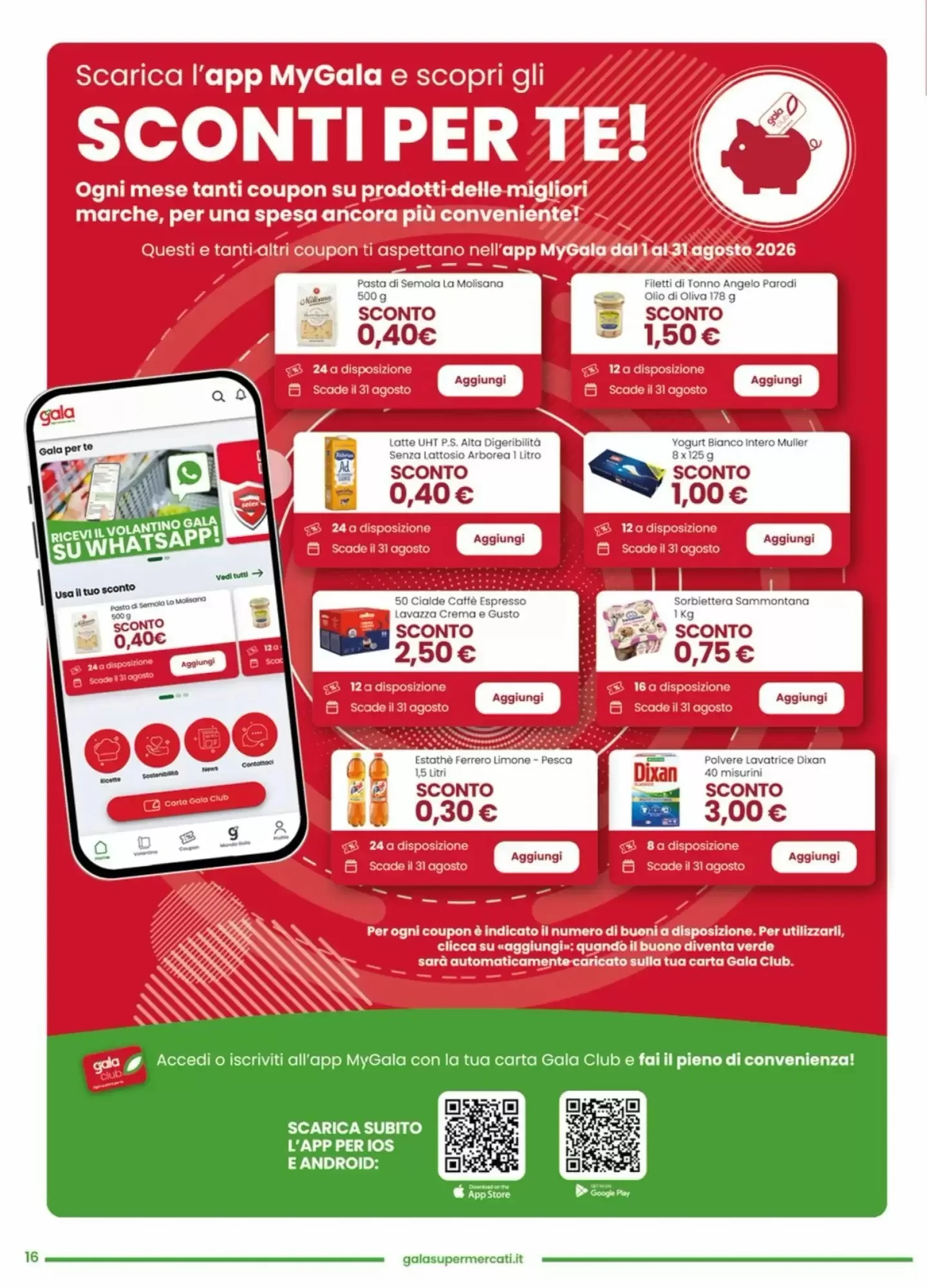 Volantino Gala Supermercati Volantino Gala Supermercati pagina 16