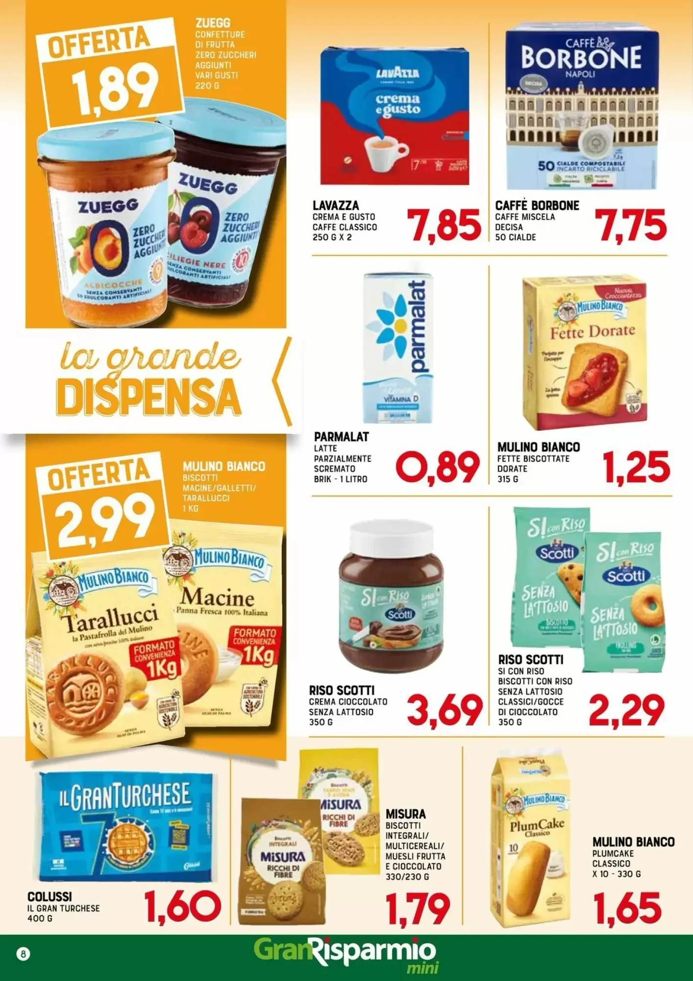 Volantino Gran Risparmio Volantino Gran Risparmio pagina 8