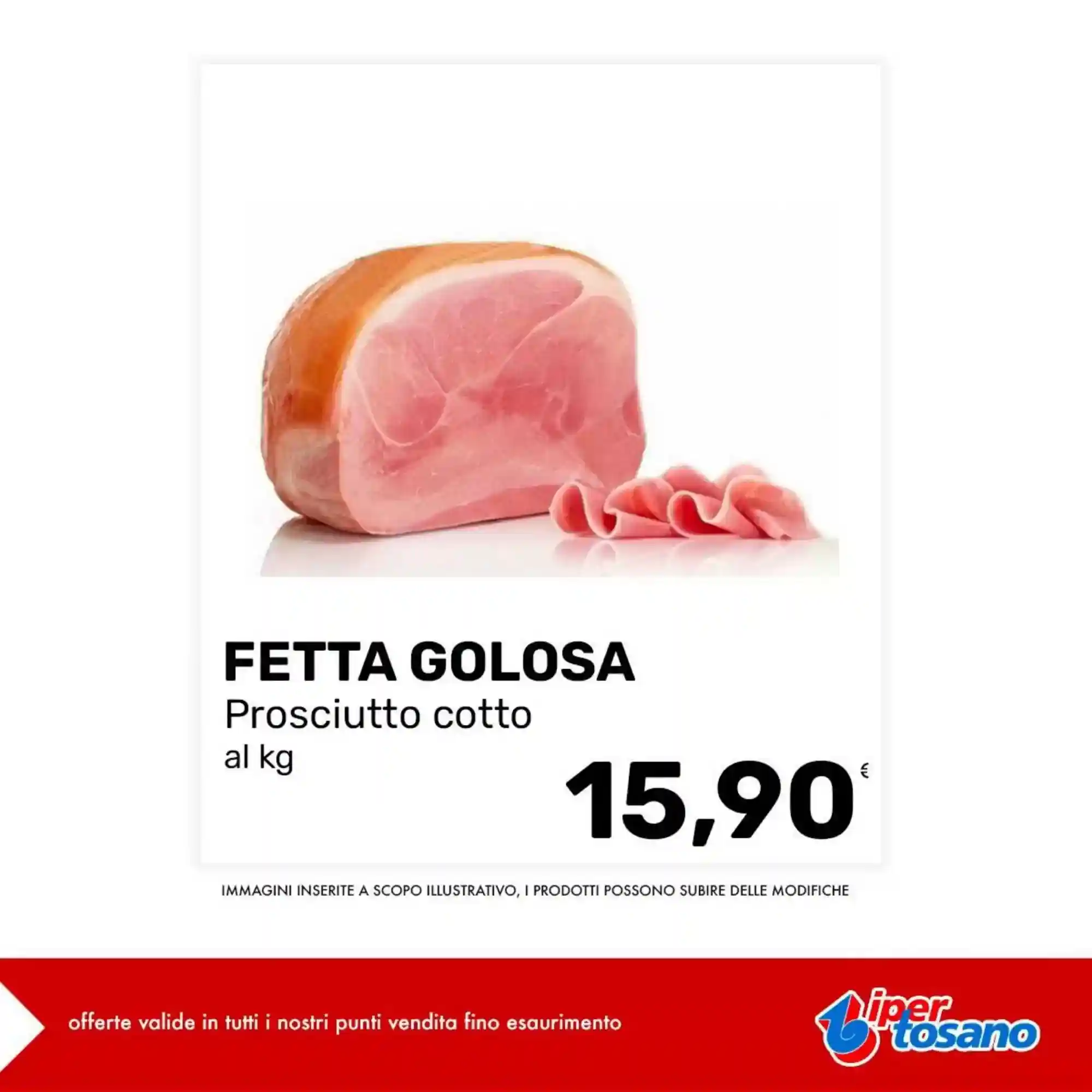 Volantino Iper Tosano Volantino Iper Tosano pagina 4