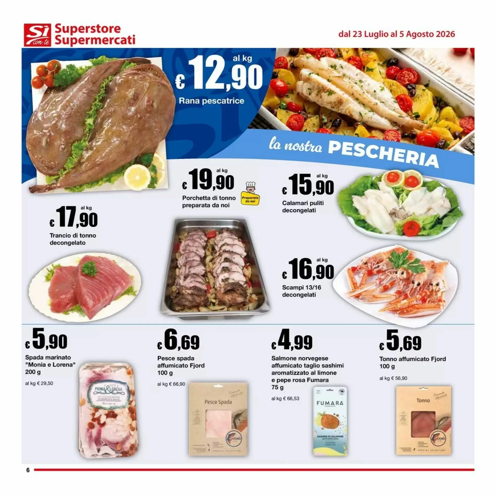 Volantino Si Con Te Supermercati Volantino Si Con Te Supermercati pagina 6