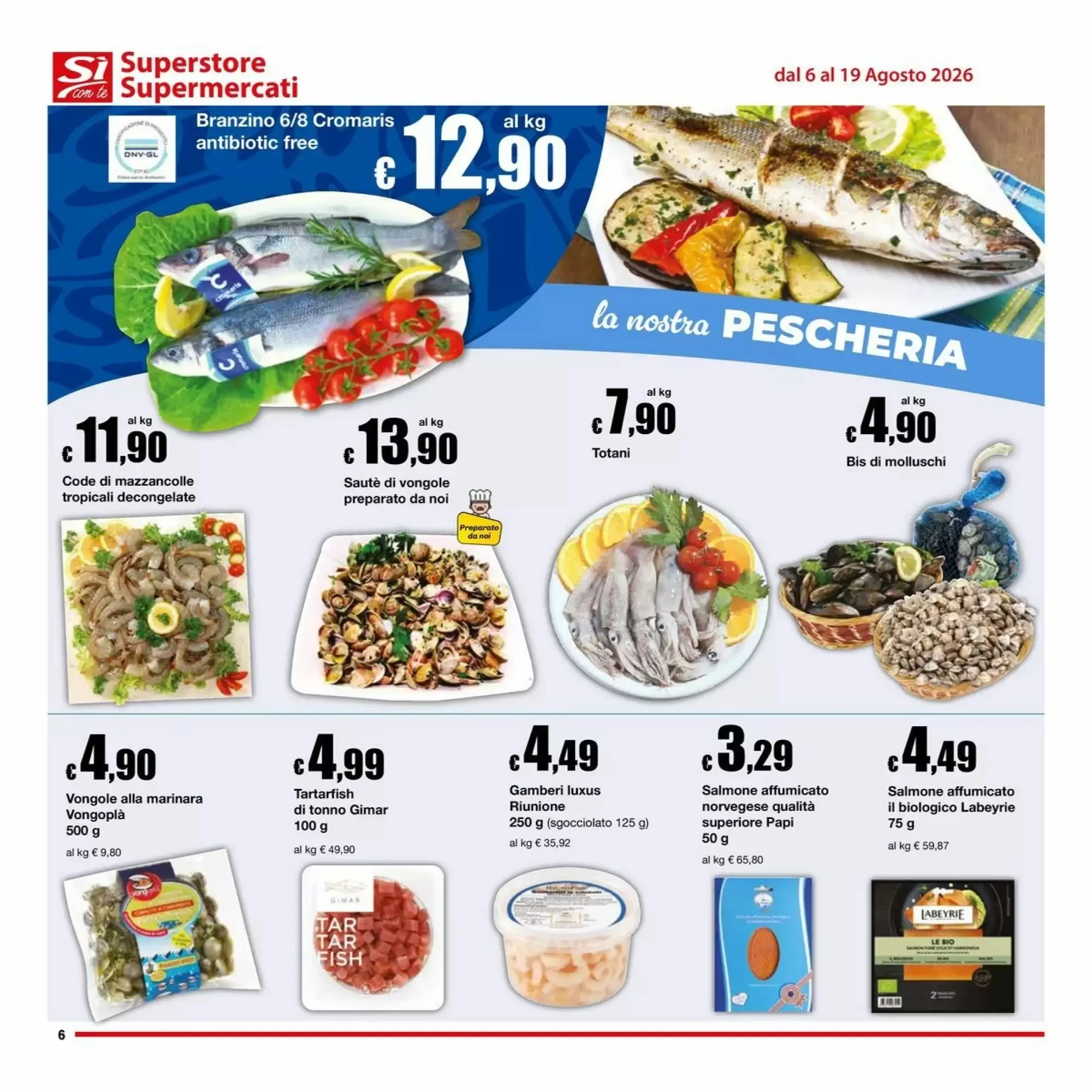 Volantino Si Con Te Supermercati Volantino Si Con Te Supermercati pagina 6