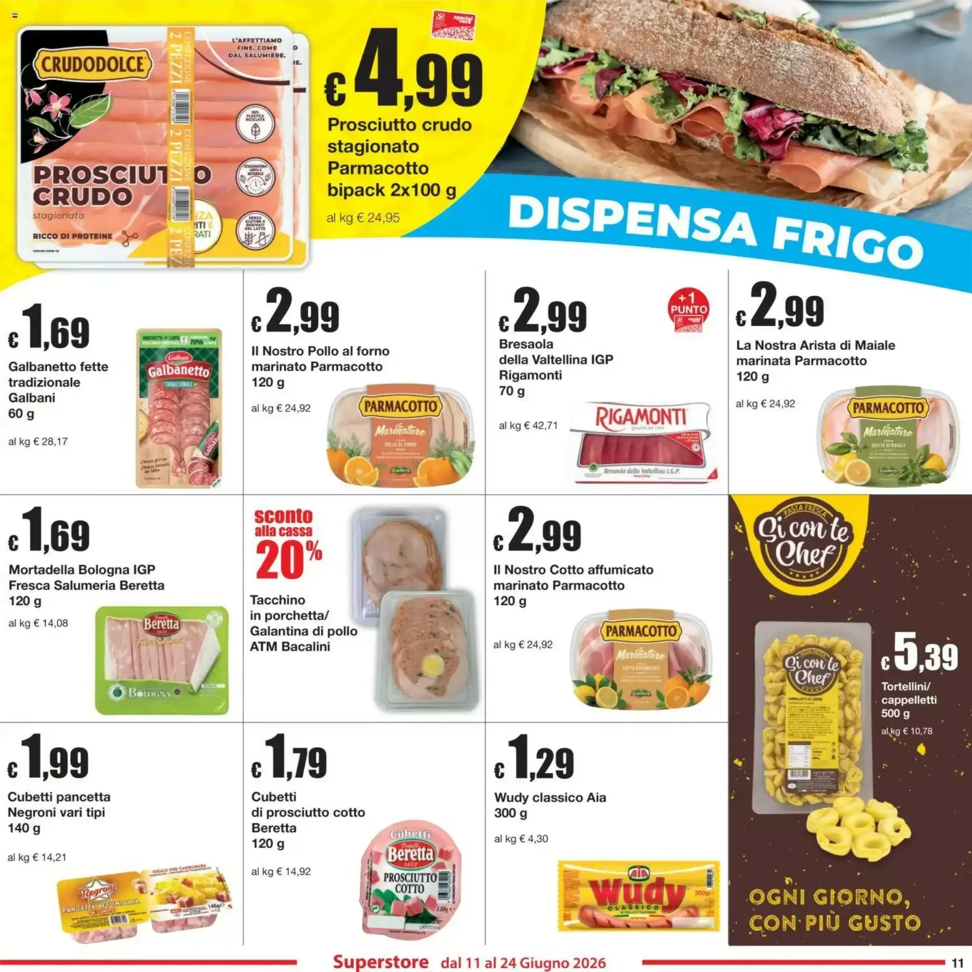 Volantino Si Con Te Superstore Volantino Si Con Te Superstore pagina 11