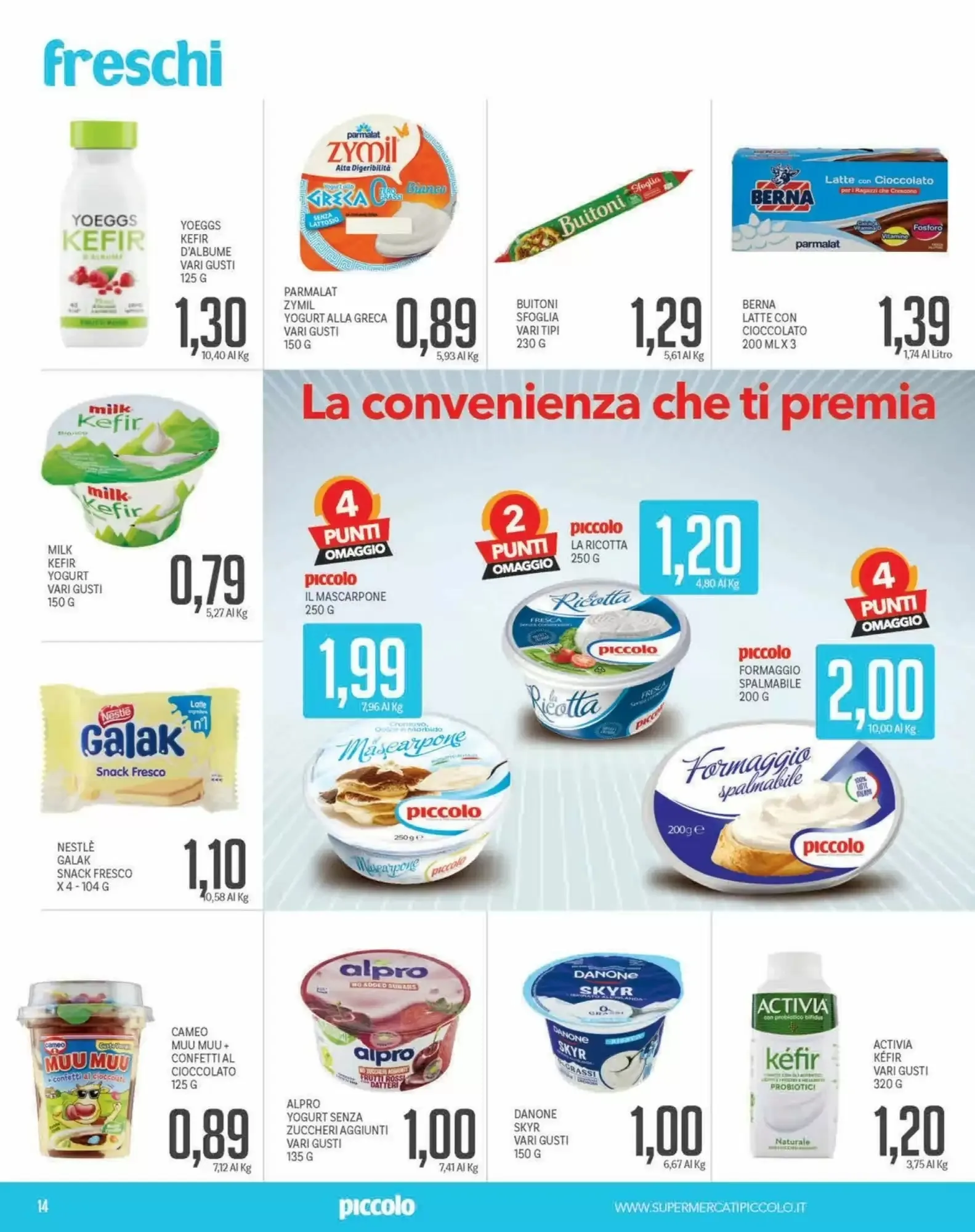 Volantino Supermercati Piccolo Volantino Supermercati Piccolo pagina 14