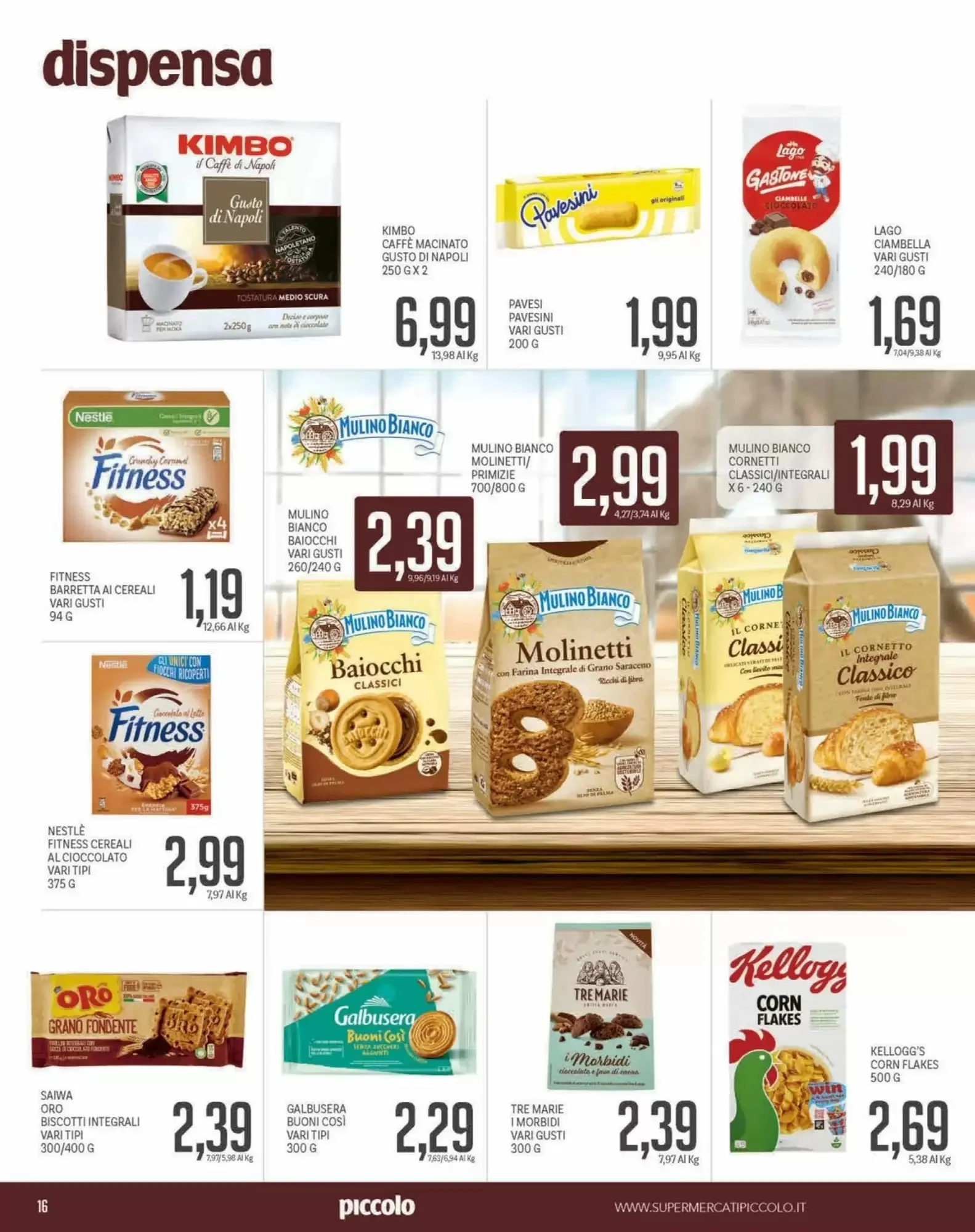 Volantino Supermercati Piccolo Volantino Supermercati Piccolo pagina 16