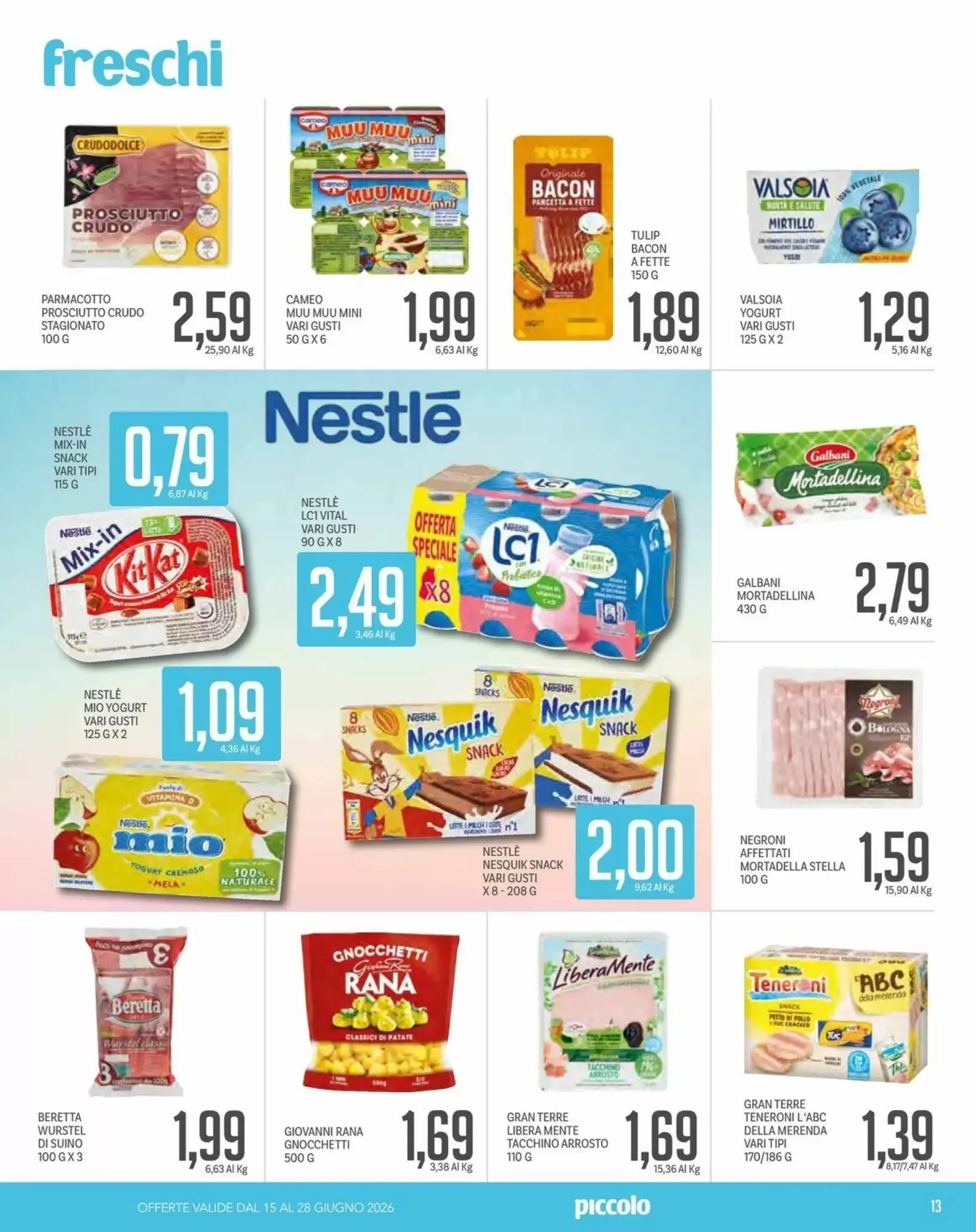 Volantino Supermercati Piccolo Volantino Supermercati Piccolo pagina 13