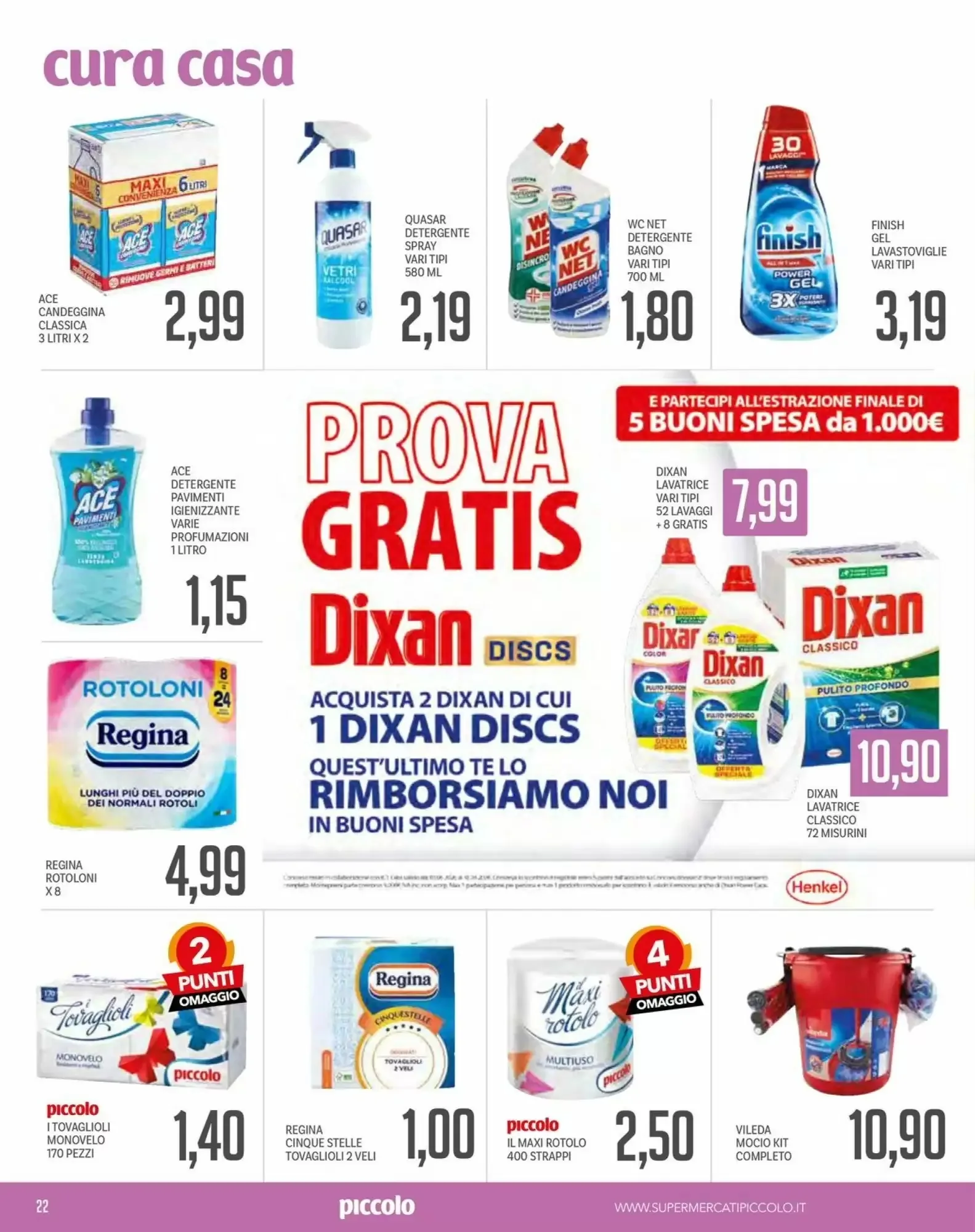 Volantino Supermercati Piccolo Volantino Supermercati Piccolo pagina 22