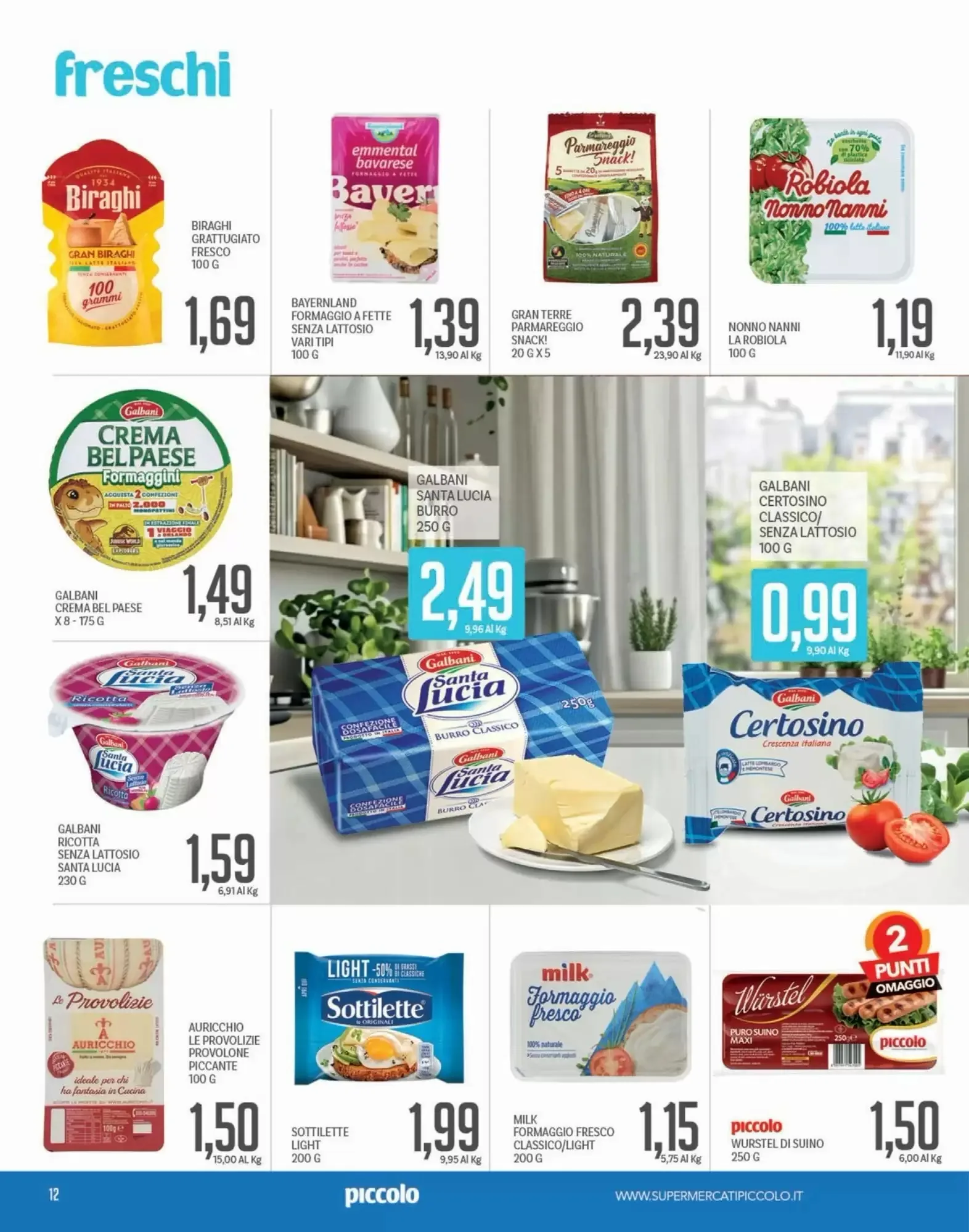 Volantino Supermercati Piccolo Volantino Supermercati Piccolo pagina 12