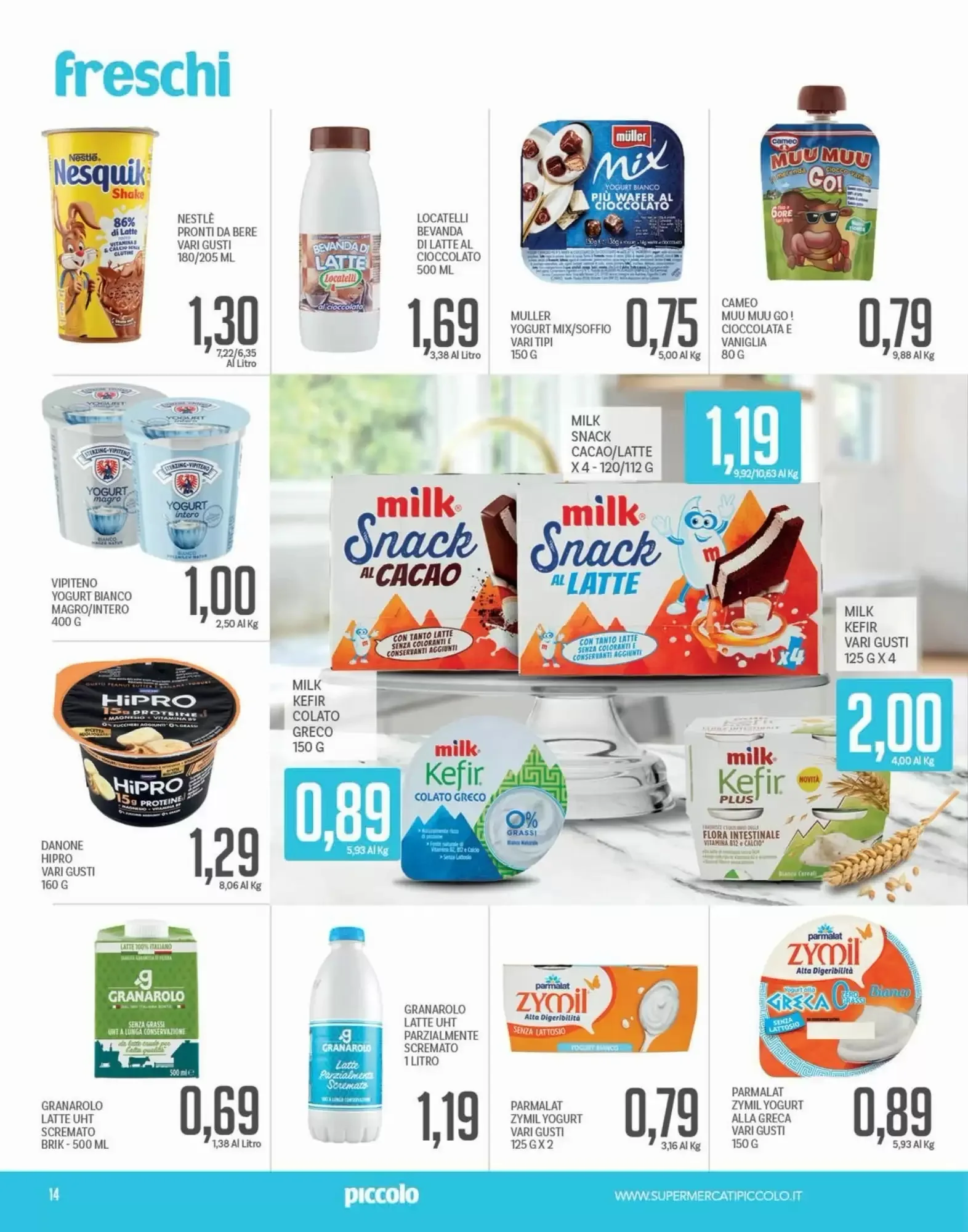 Volantino Supermercati Piccolo Volantino Supermercati Piccolo pagina 14