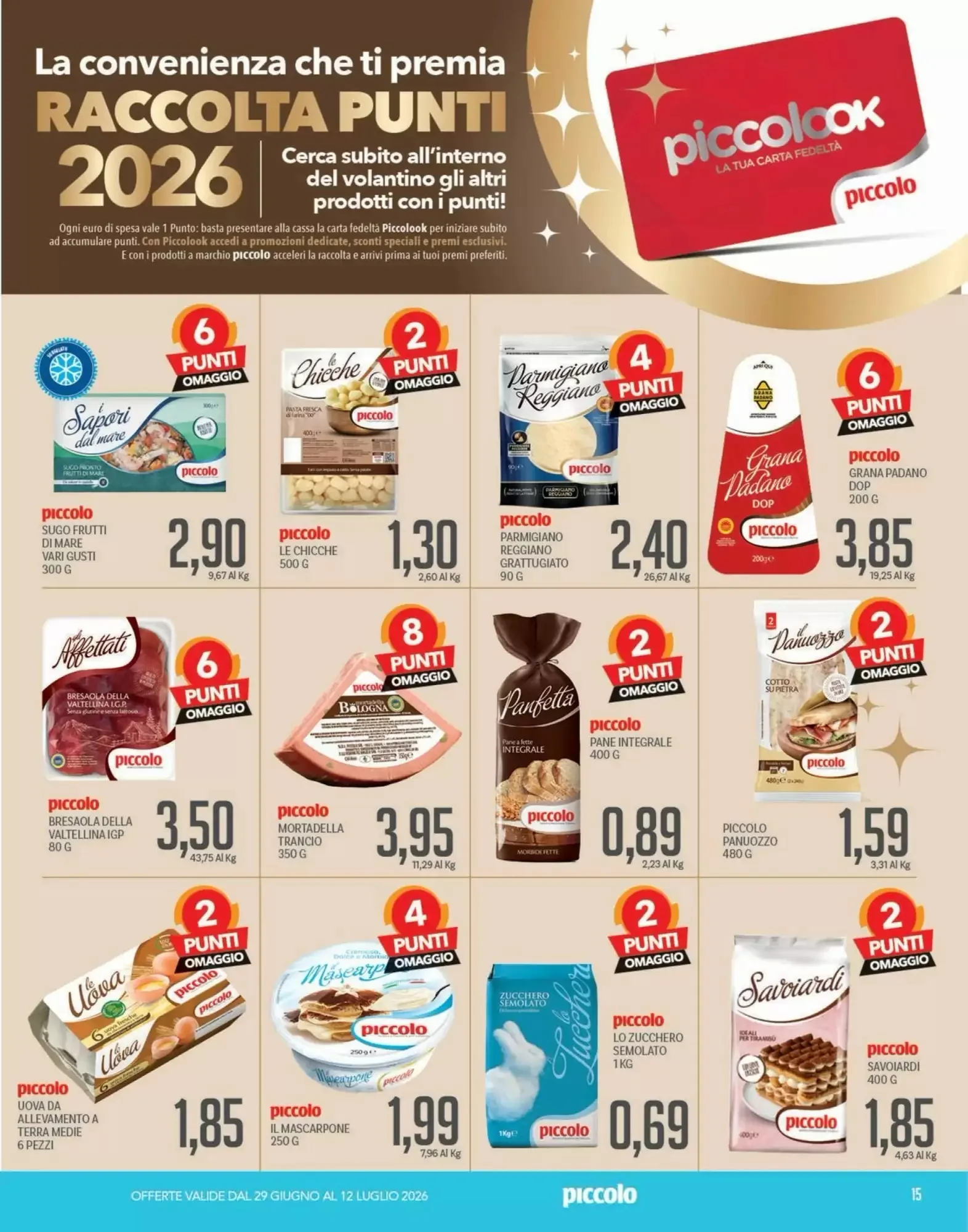 Volantino Supermercati Piccolo Volantino Supermercati Piccolo pagina 15