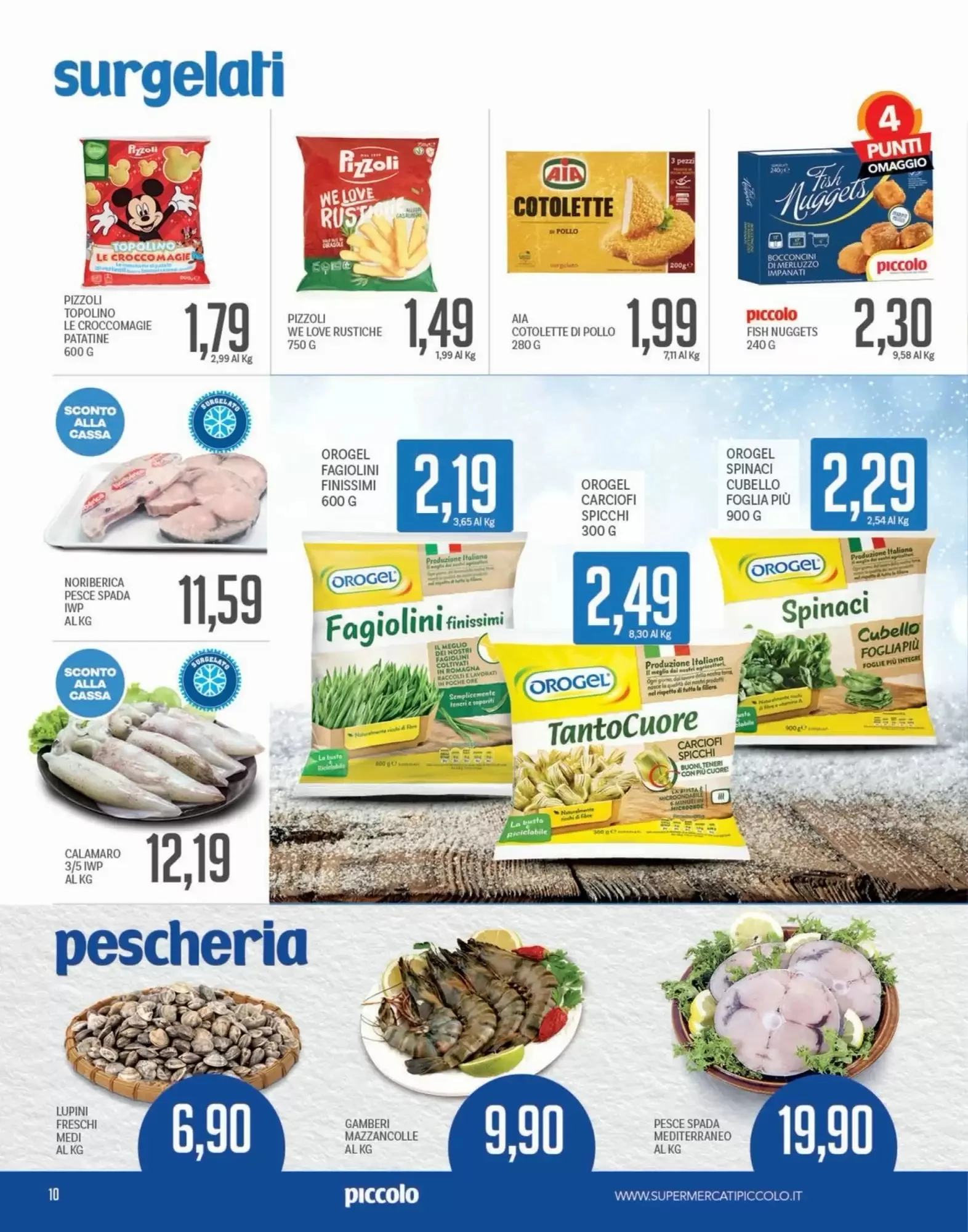 Volantino Supermercati Piccolo Volantino Supermercati Piccolo pagina 10
