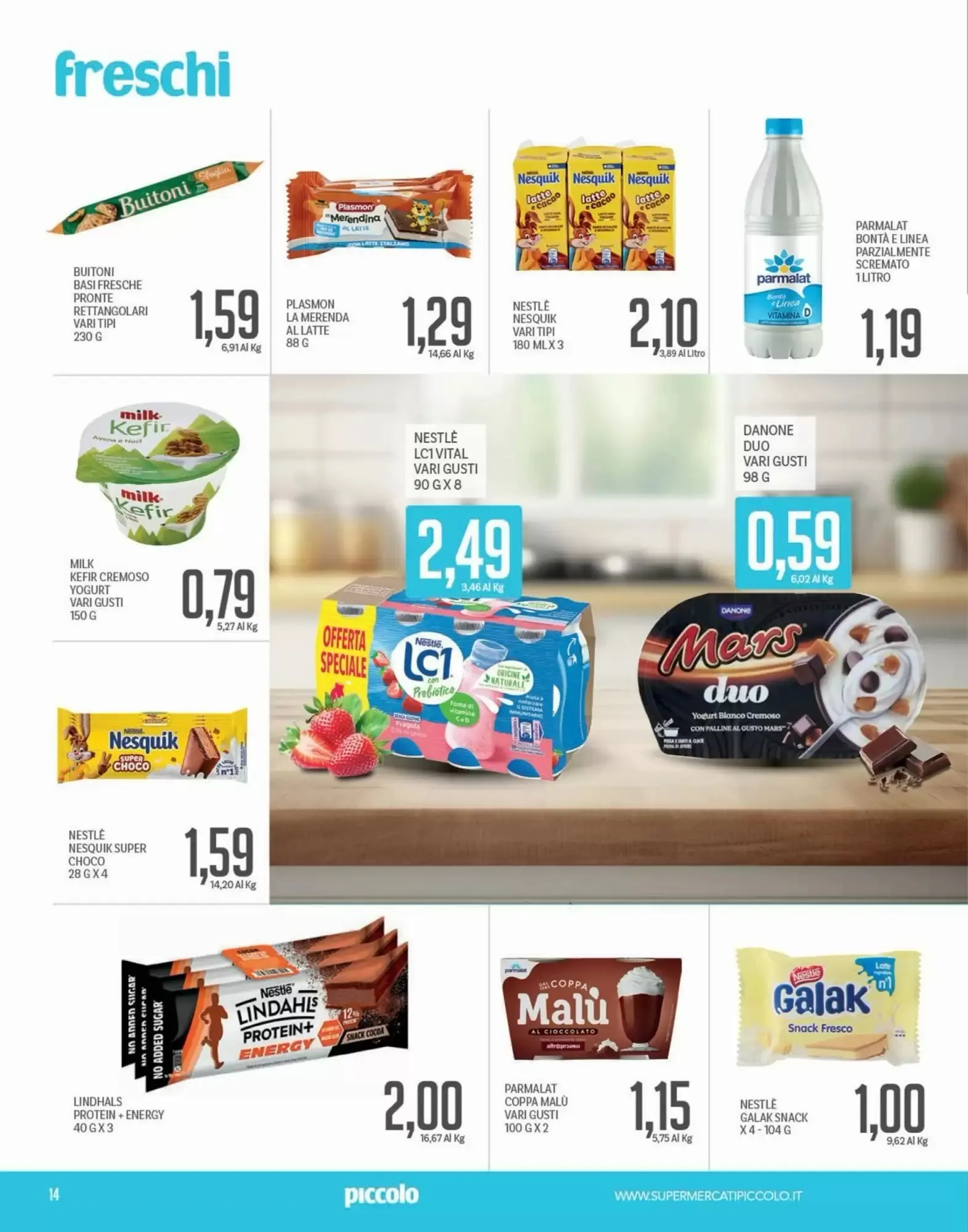Volantino Supermercati Piccolo Volantino Supermercati Piccolo pagina 14