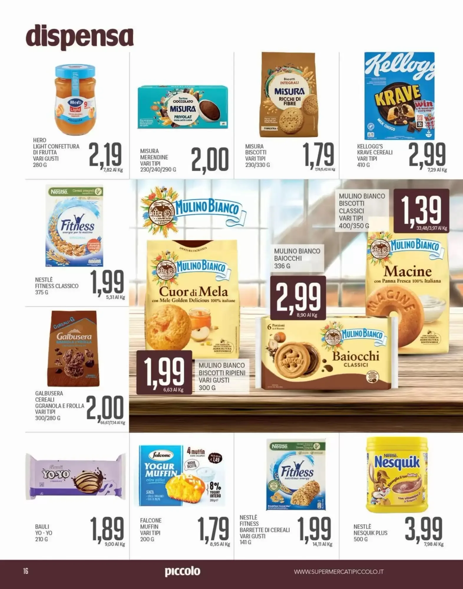 Volantino Supermercati Piccolo Volantino Supermercati Piccolo pagina 16