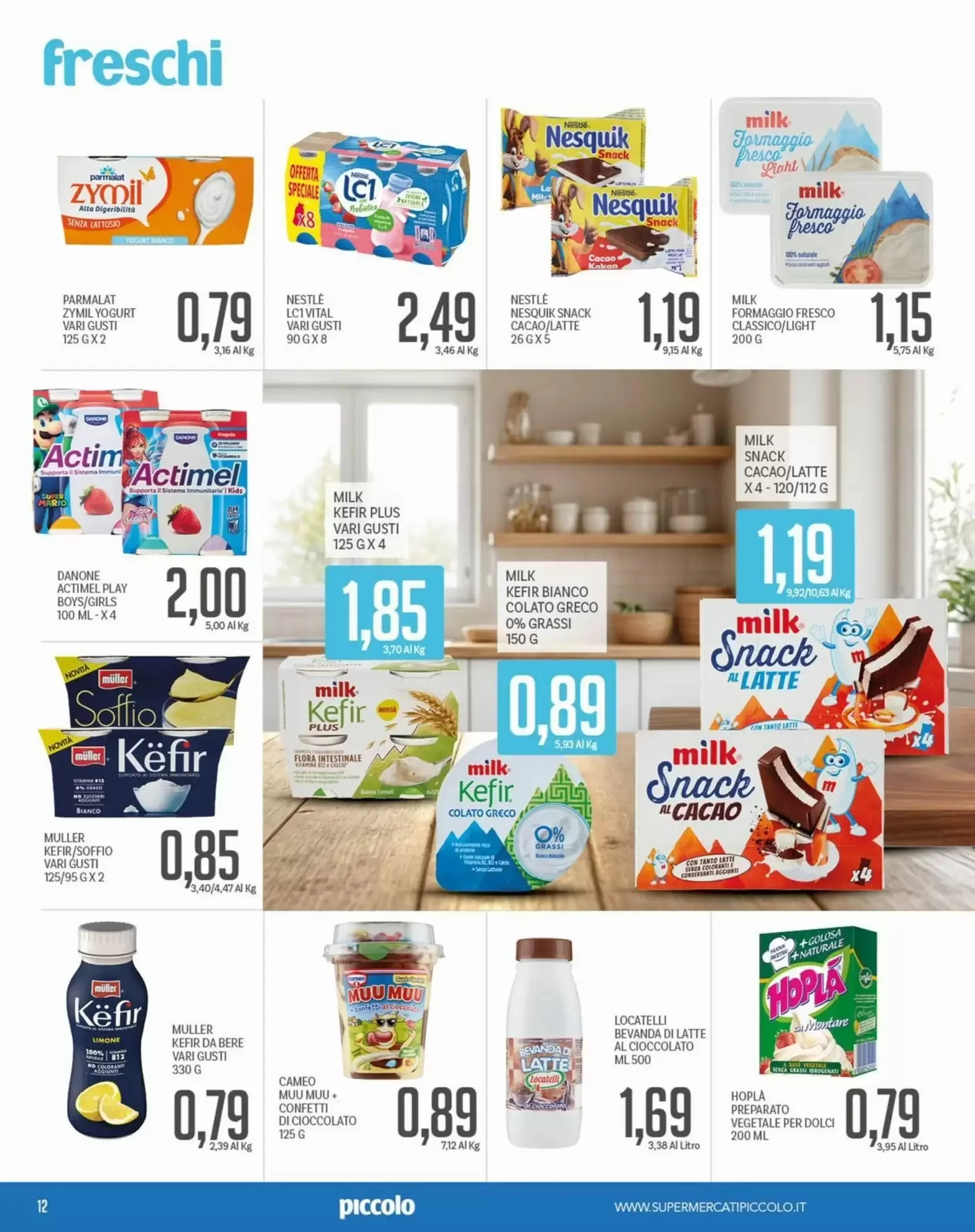 Volantino Supermercati Piccolo Volantino Supermercati Piccolo pagina 12