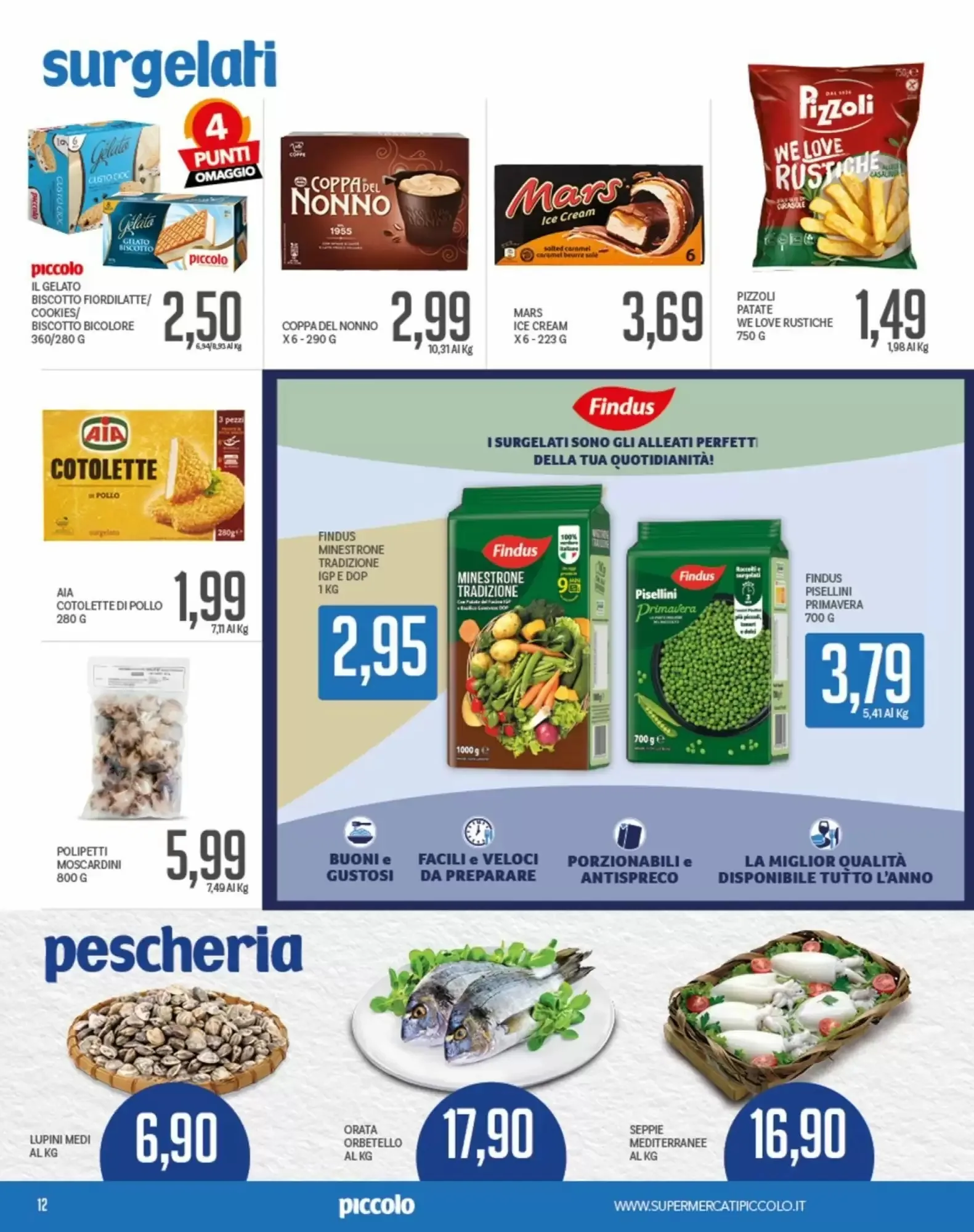 Volantino Supermercati Piccolo Volantino Supermercati Piccolo pagina 12