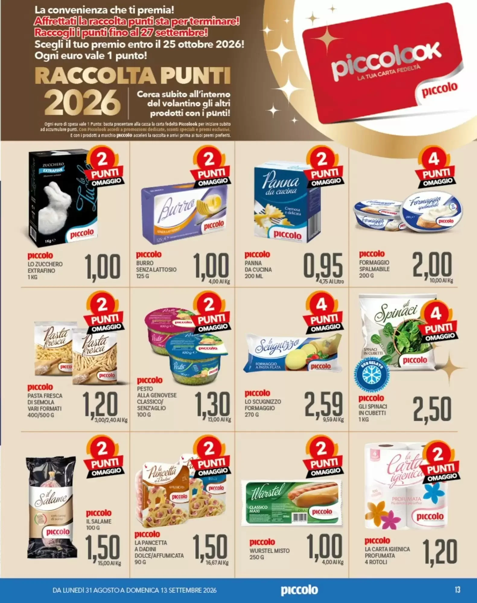 Volantino Supermercati Piccolo Volantino Supermercati Piccolo pagina 13