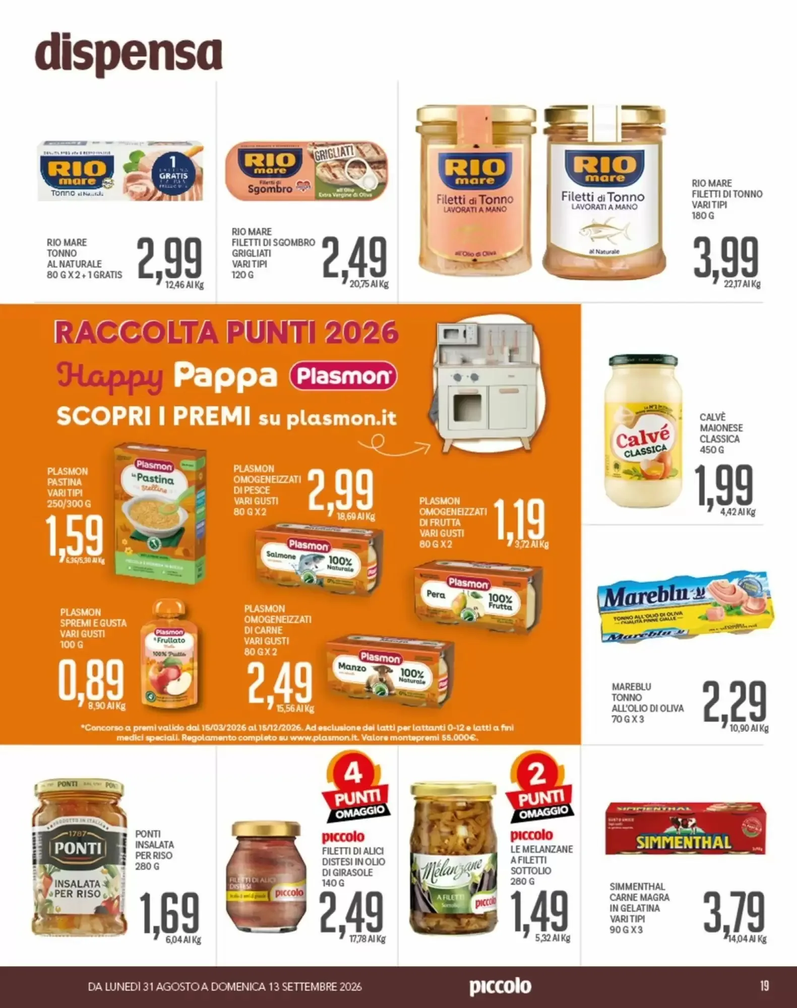 Volantino Supermercati Piccolo Volantino Supermercati Piccolo pagina 19