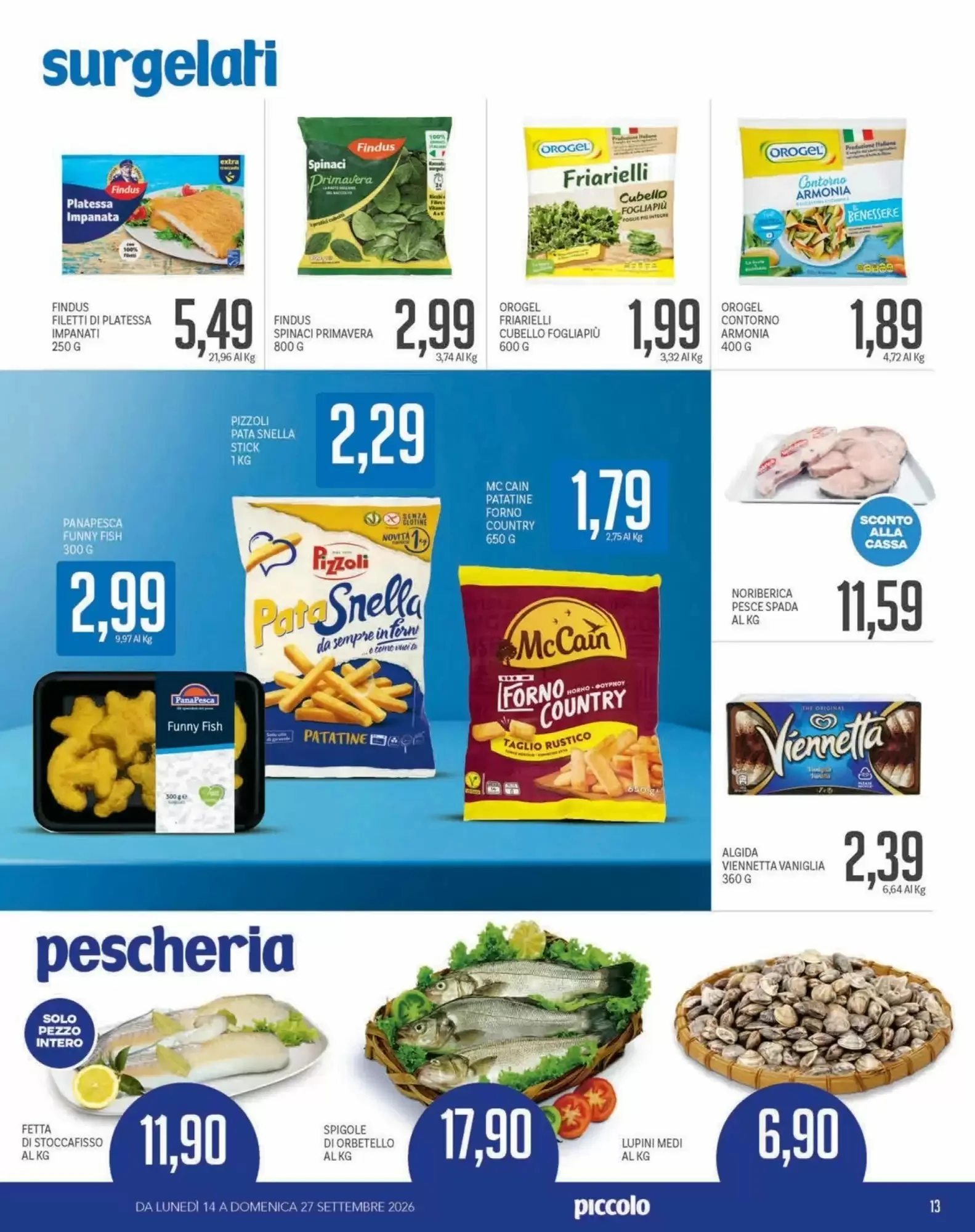 Volantino Supermercati Piccolo Volantino Supermercati Piccolo pagina 13