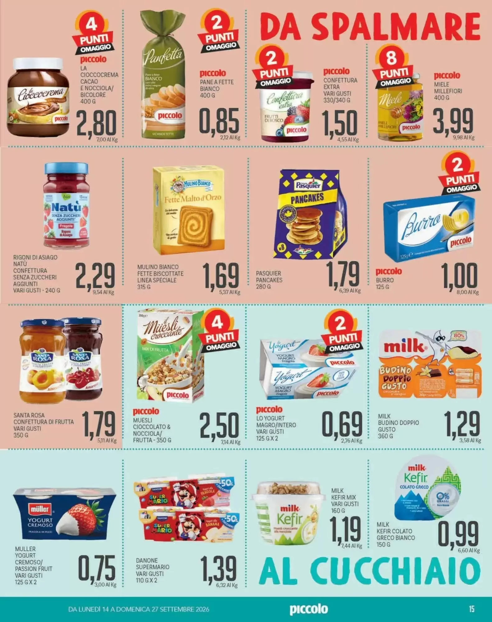 Volantino Supermercati Piccolo Volantino Supermercati Piccolo pagina 15