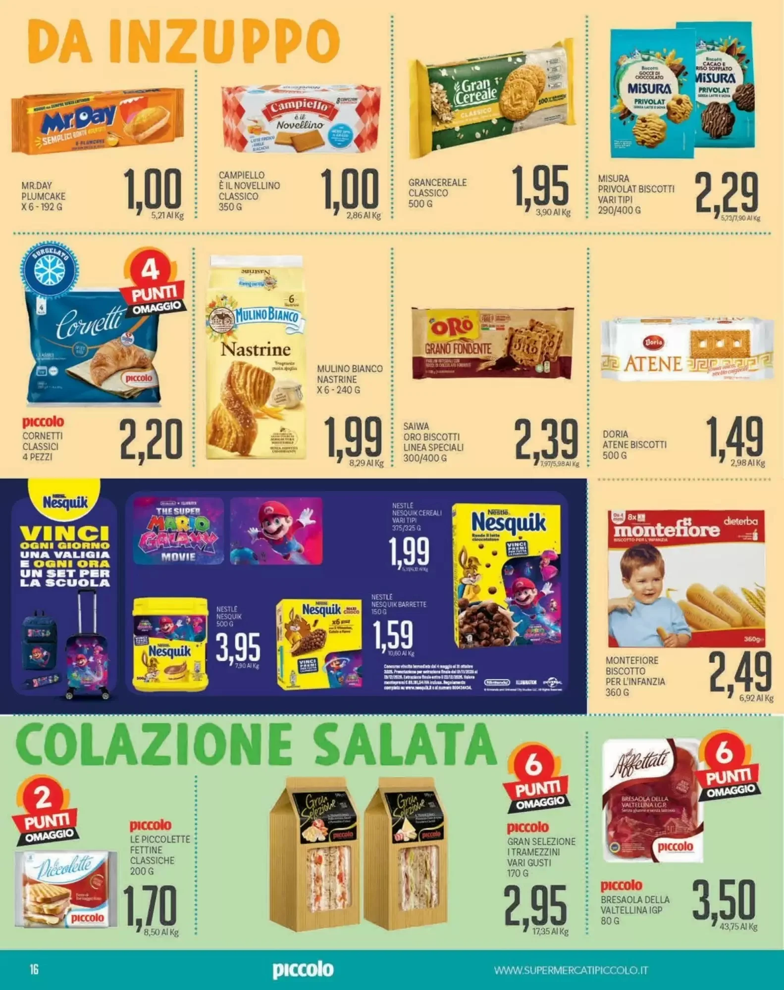 Volantino Supermercati Piccolo Volantino Supermercati Piccolo pagina 16